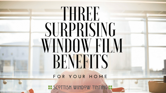 home window film benefits