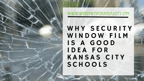 School security window tint kansas city