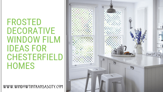 frosted decorative window film Chesterfield