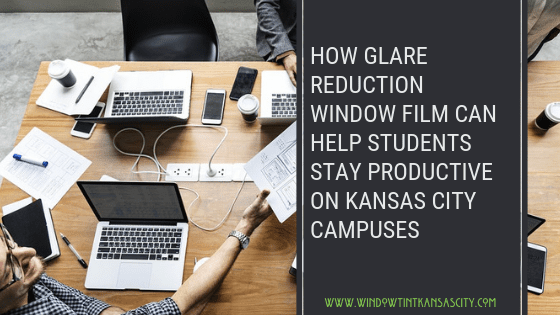 Glare Reduction Window Film For Better Schools In Kansas City