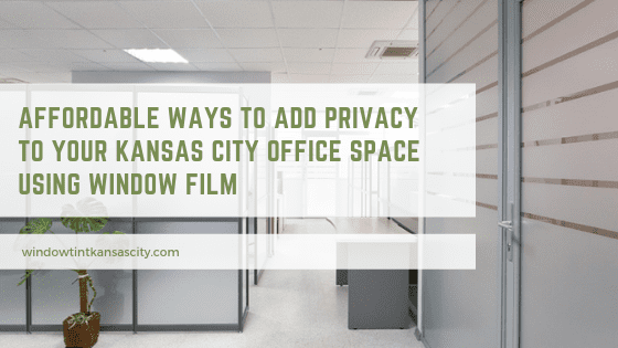 privacy window film kansas city office