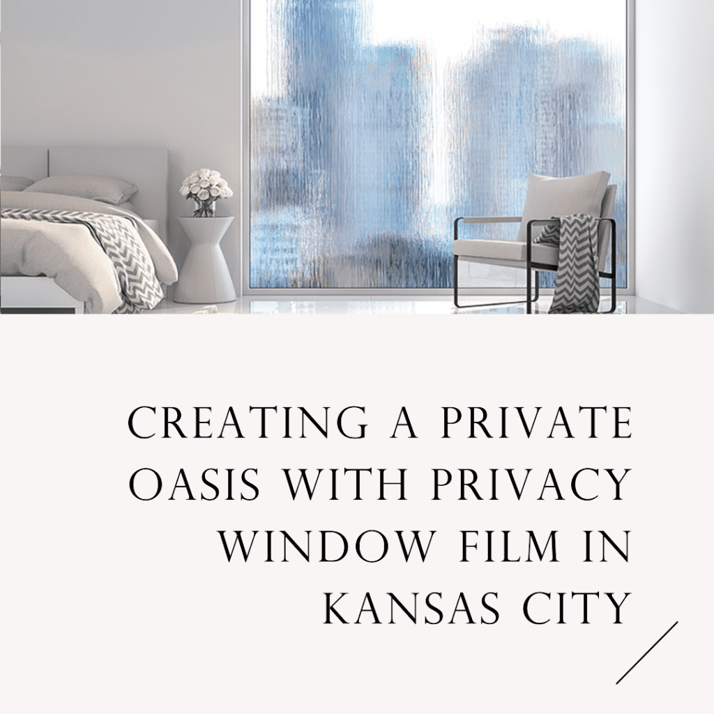 privacy window film kansas city